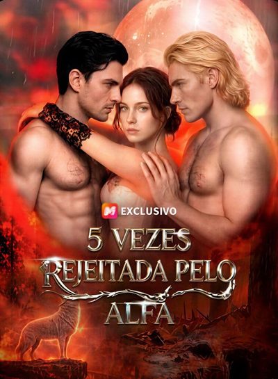 Capa da miniss&eacute;rie Cinco Vezes Rejeitada Pelo Alfa