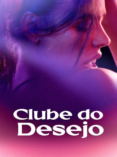 Capa da miniss&eacute;rie Clube dos Desejo 🔞 🌈