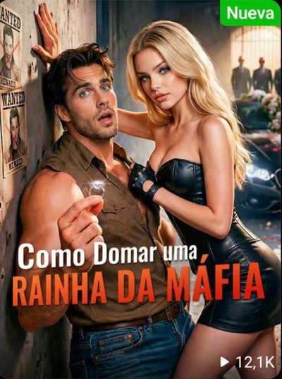 Capa da miniss&eacute;rie Como Domar uma Rainha da Máfia