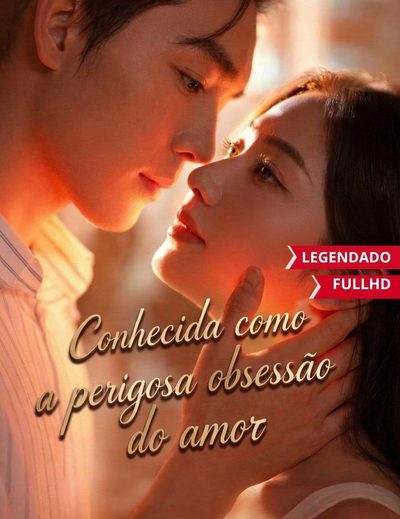 Capa da miniss&eacute;rie Conhecida Como a Pergigosa Obsessão