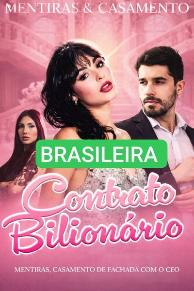 Capa da miniss&eacute;rie Contrato Bilionário: Mentiras, Casamento de Fachada com o Ceo