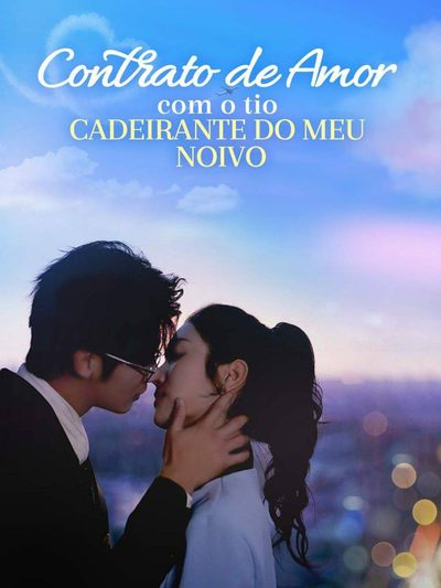 Capa da miniss&eacute;rie Contrato de Amor com o Tio Cadeirante do Meu Noivo