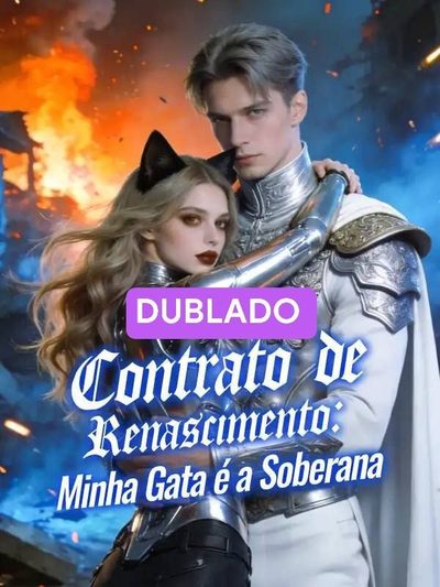 Capa da miniss&eacute;rie Contrato de Renascimento: Minha Gata É a Soberana dublado