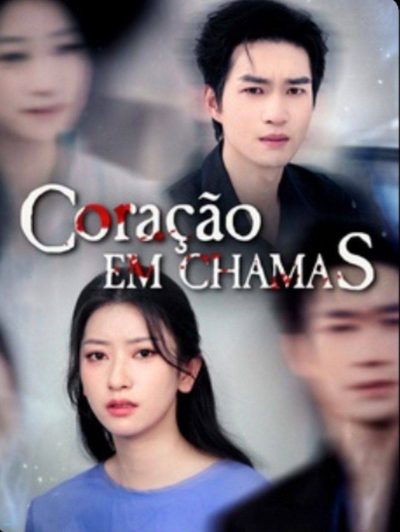 Capa da miniss&eacute;rie Coração em Chamas