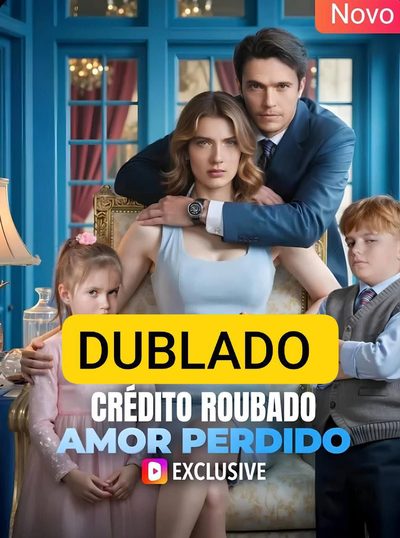 Capa da miniss&eacute;rie Crédito Roubado, Amor Perdido