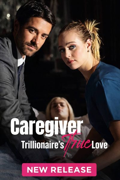 Capa da miniss&eacute;rie Cuidadora: o Verdadeiro Amor do Trilionário