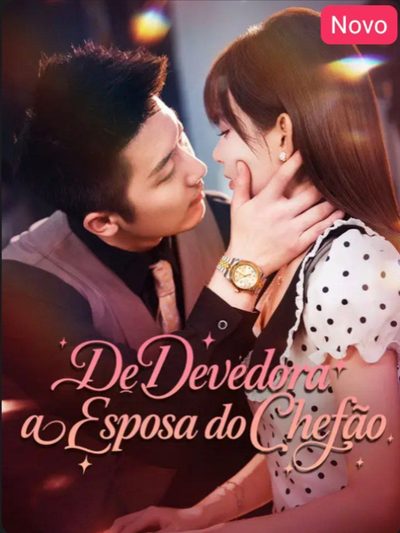 Capa da miniss&eacute;rie De Devedora a Esposa do Chefão