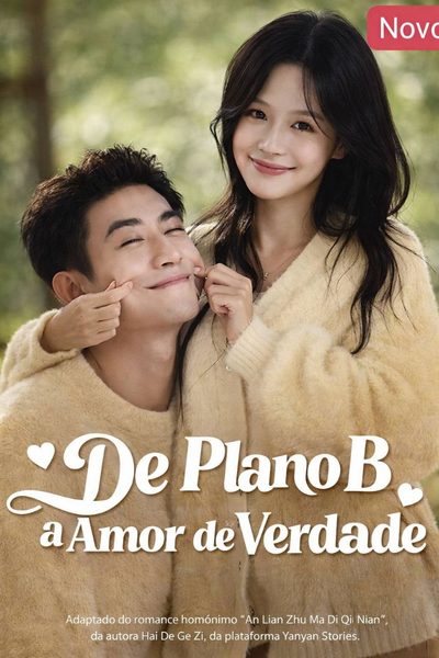 Capa da miniss&eacute;rie De Plano B a Amor de Verdade!
