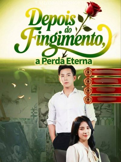 Capa da miniss&eacute;rie Depois do Fingimento a Perda Eterna dublado