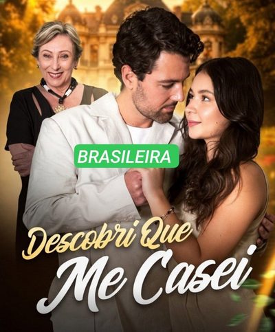 Capa da miniss&eacute;rie Descobri que Me Casei (brasileira)
