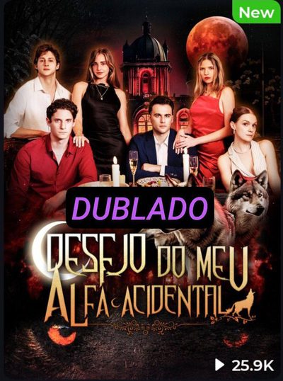 Capa da miniss&eacute;rie Desejo do Meu Alfa Acidental (dublado) dublado