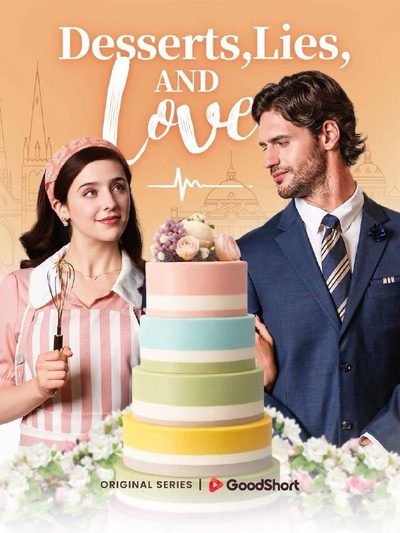 Capa da miniss&eacute;rie Desserts, Lies And Love | Sobremesas, Mentiras e Amor