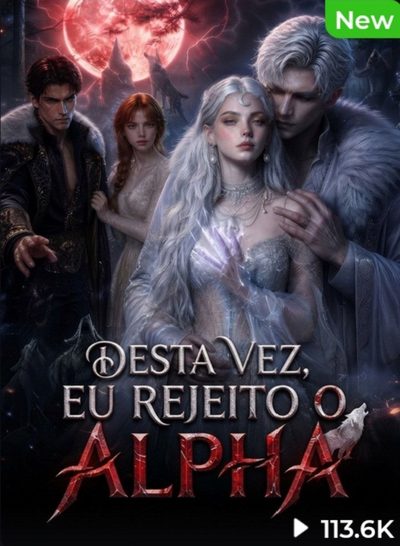 Capa da miniss&eacute;rie Desta Vez Eu Rejeito o Alpha