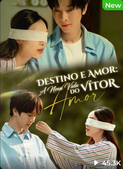 Capa da miniss&eacute;rie Destino e Amor: a Nova Vida do Vítor 🫰🏼
