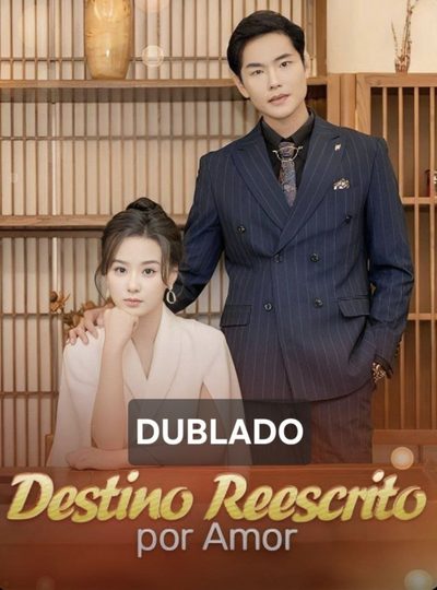 Capa da miniss&eacute;rie Destino Reescrito por Amor