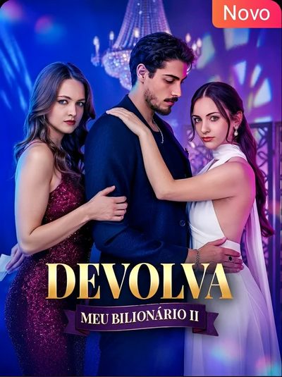 Capa da miniss&eacute;rie Devolva Meu Bilionário 2