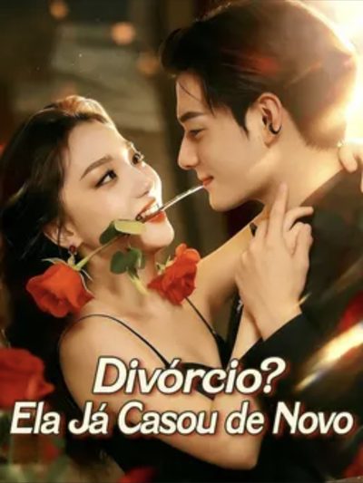 Capa da miniss&eacute;rie Divórcio? Ela Já Casou de Novo