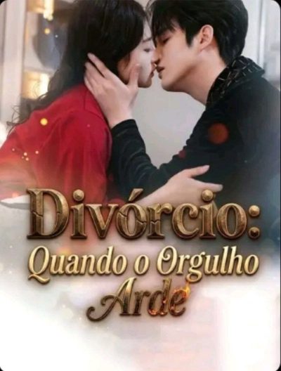 Capa da miniss&eacute;rie Divórcio: Quando o Orgulho Arde