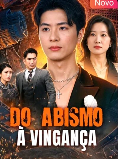 Capa da miniss&eacute;rie Do Abismo à Vingança