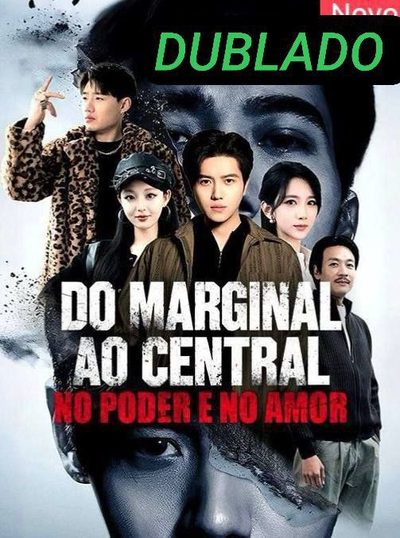 Capa da miniss&eacute;rie Do Marginal ao Central no dublado