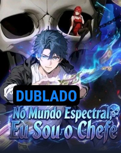 Capa da miniss&eacute;rie Do Mundo Espectral, Eu Sou o Chefe