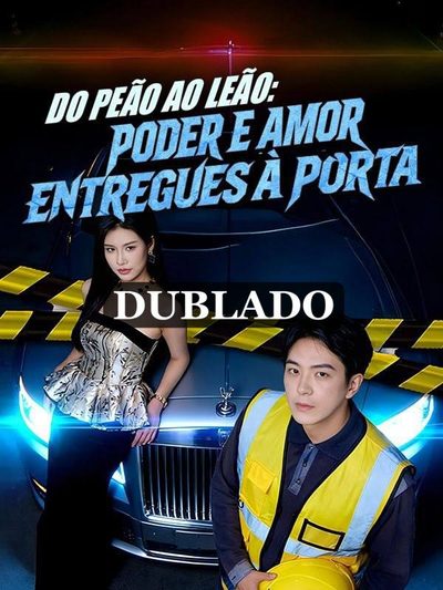 Capa da miniss&eacute;rie Do Peão ao Leão Poder e Amor Entregues Á Porta dublado