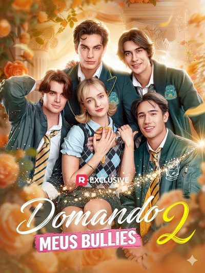 Capa da miniss&eacute;rie Domando Meus Bullies 2 dublado