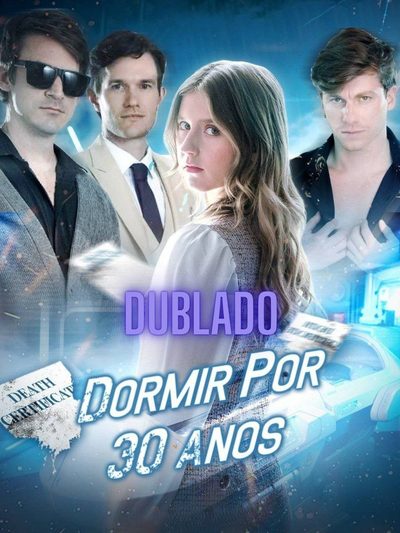 Capa da miniss&eacute;rie Dormir por 30 Anos dublado