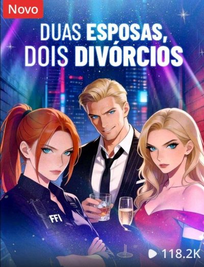 Capa da miniss&eacute;rie Duas Esposas, Dois Divórcios