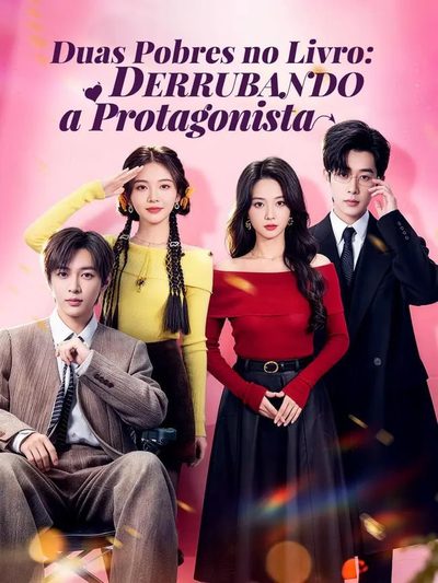 Capa da miniss&eacute;rie Duas Pobres no Livro: Derrubando a Protagonista