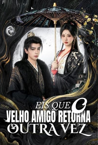 Capa da miniss&eacute;rie Eis que o Velho Amigo Retorna Outra Vez
