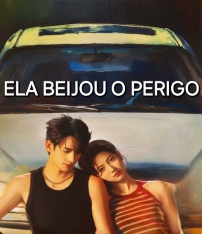 Capa da miniss&eacute;rie Ela Beijou o Perigo