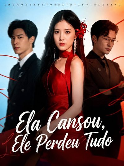 Capa da miniss&eacute;rie Ela Cansou Ele Perdeu Tudo