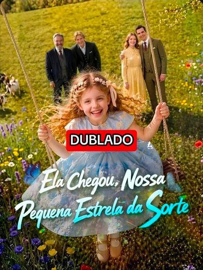 Capa da miniss&eacute;rie Ela Chegou, Nossa Pequena Estrela da Sorte dublado
