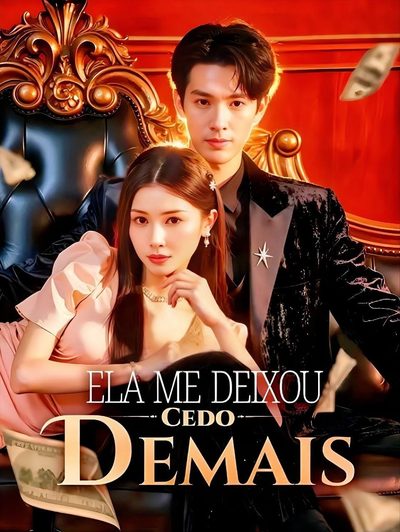 Capa da miniss&eacute;rie Ela Me Deixou Cedo Demais