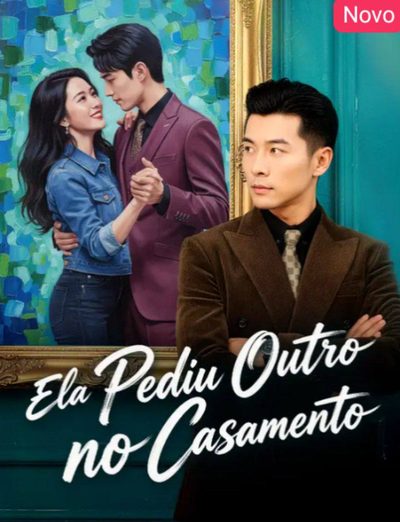 Capa da miniss&eacute;rie Ela Pediu Outro no Casamento