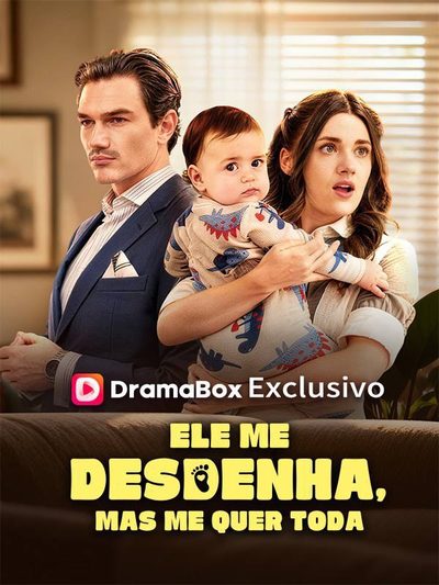 Capa da miniss&eacute;rie Ele Me Desdenha, Mas Me Quer Toda dublado