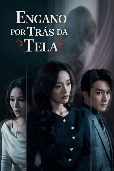 Capa da miniss&eacute;rie Engano por Trás da Tela