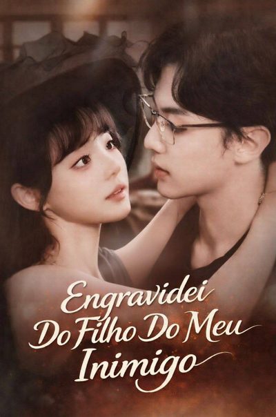 Capa da miniss&eacute;rie Engravidei do Filho do Meu Inimigo
