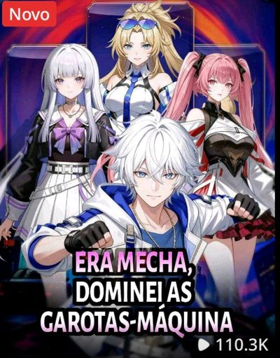 Capa da miniss&eacute;rie Era Mecha, Dominei as Garotas Máquina