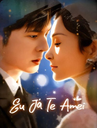 Capa da miniss&eacute;rie Eu Já Te Amei