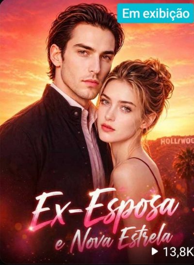 Capa da miniss&eacute;rie Ex-esposa e Nova Estrela