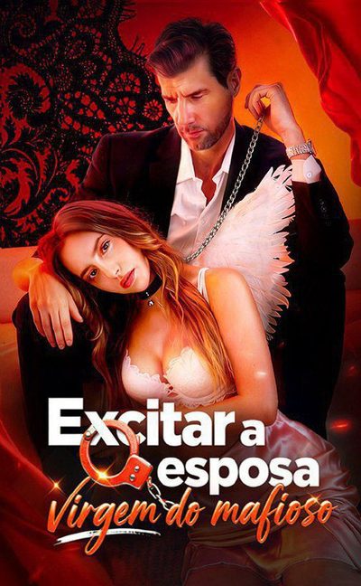 Capa da miniss&eacute;rie Excitar a Esposa Virgem do Mafioso (dublado) dublado