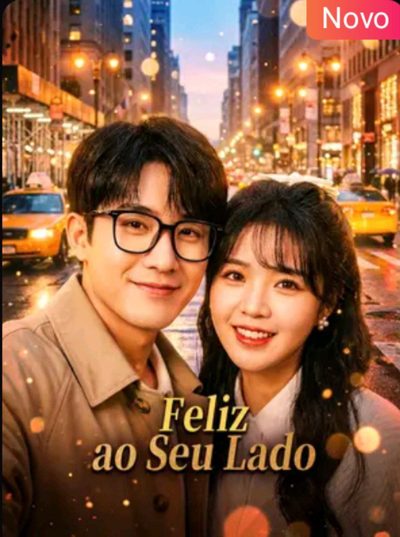 Capa da miniss&eacute;rie Feliz ao Seu Lado