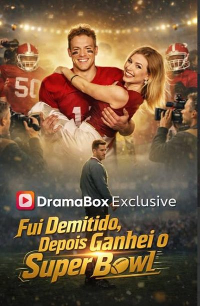 Capa da miniss&eacute;rie Fui Demitido, Depois Ganhei o Super Bowl