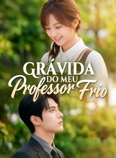 Capa da miniss&eacute;rie Grávida do Meu Professor Frio