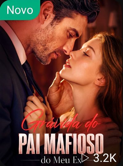 Capa da miniss&eacute;rie Grávida do Pai Mafioso do Meu Ex