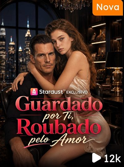 Capa da miniss&eacute;rie Guardado por Ti Roubado Pelo Amor