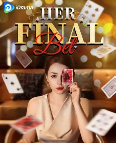 Capa da miniss&eacute;rie Her Final Bet