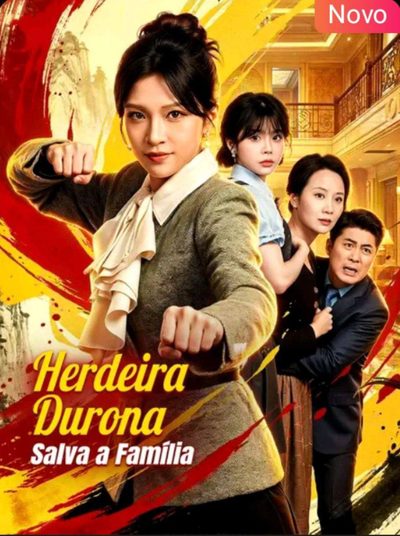 Capa da miniss&eacute;rie Herdeira Durona Salva a Família